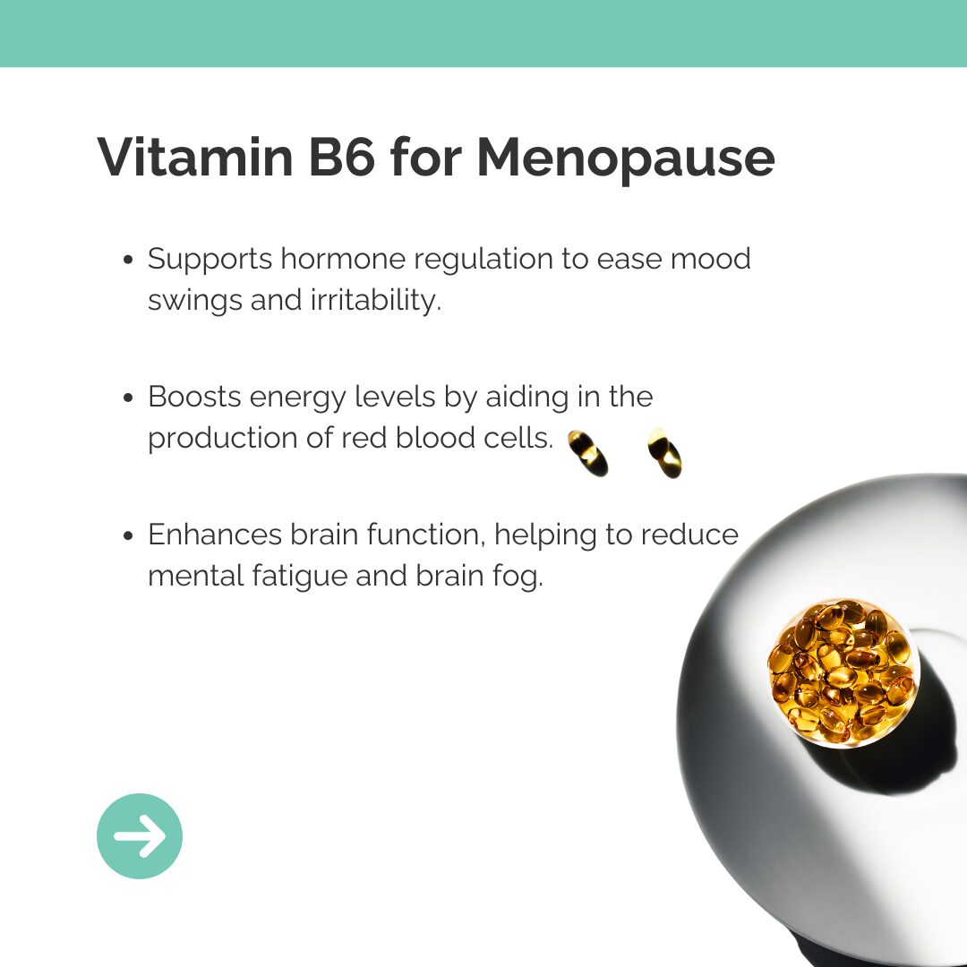 Vitamin B6 supplement Menopause